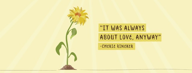 It Was Always About Love, Anyway: Remembering Cherie Rineker image
